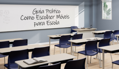 Guia Prático para Comprar Móveis Escolares com Segurança